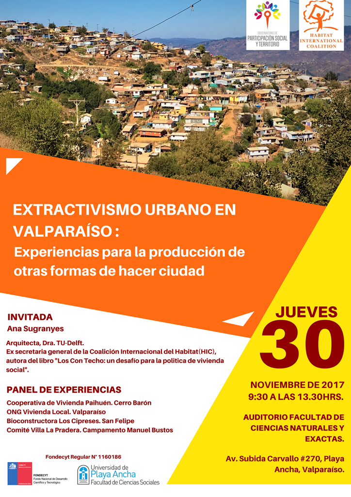 “Extractivismo urbano en Valparaíso: Experiencias para la producción de otras formas de hacer ciudad”
