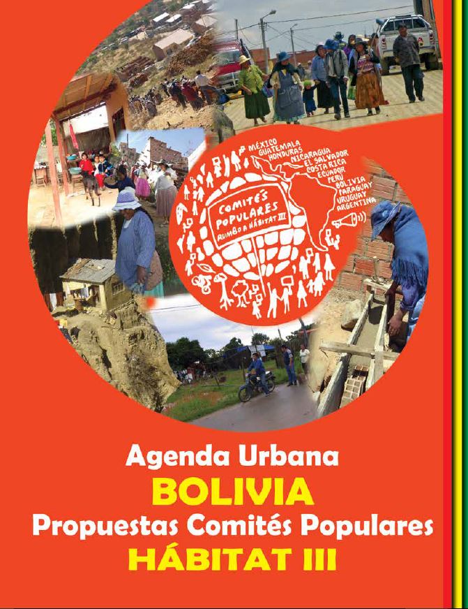Publicación. Agenda Urbana de Bolivia, Propuestas de los Comités Populares para Hábitat III