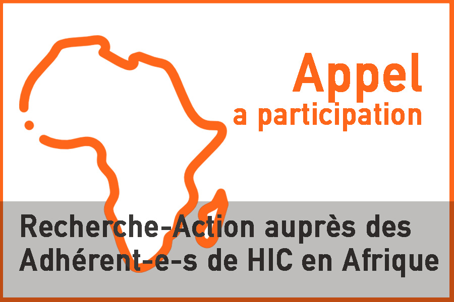 Recherche-Action auprès des Adhérent-e-s de HIC en Afrique –  Appel à participation