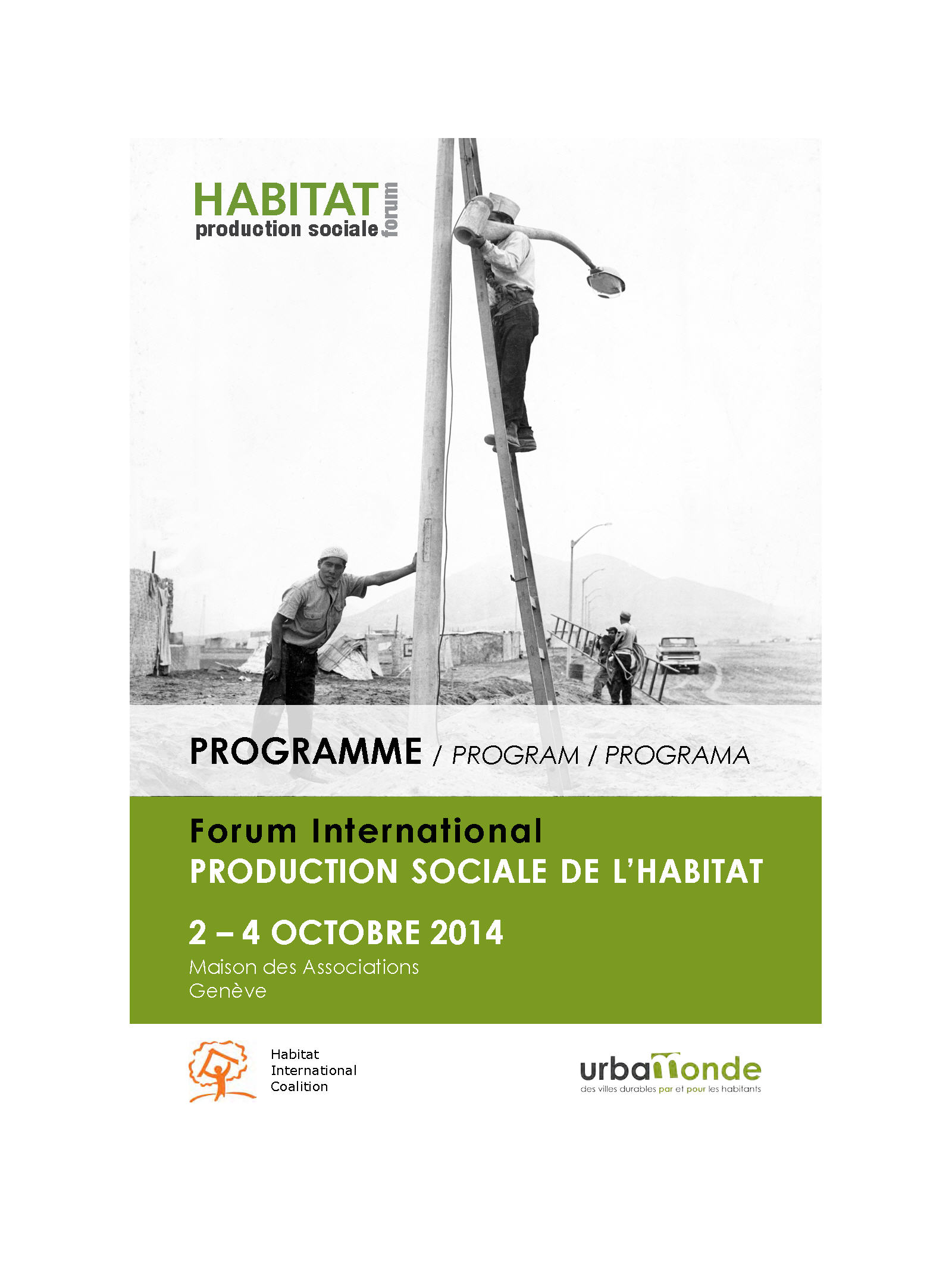 The 2014 Urbamonde International Forum on Social Production of Habitat starts tomorrow !