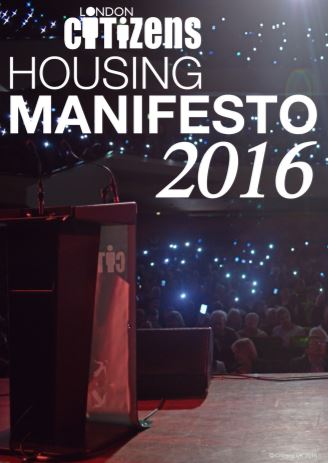 London Citizens Housing Manifesto 2016
