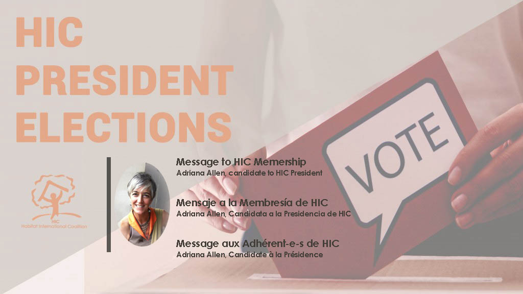 Elecciones a la Presidencia de HIC: Mensaje a la Membresía por la Candidata Adriana Allen
