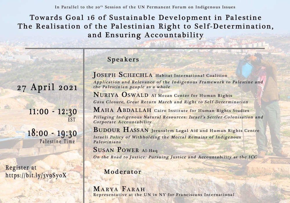 Towards Goal 16 of Sustainable Development in Palestine: The Realisation of the Palestinian Right to Self-Determination, and Ensuring Accountability