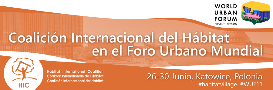 HIC en el Foro Urbano Mundial 11