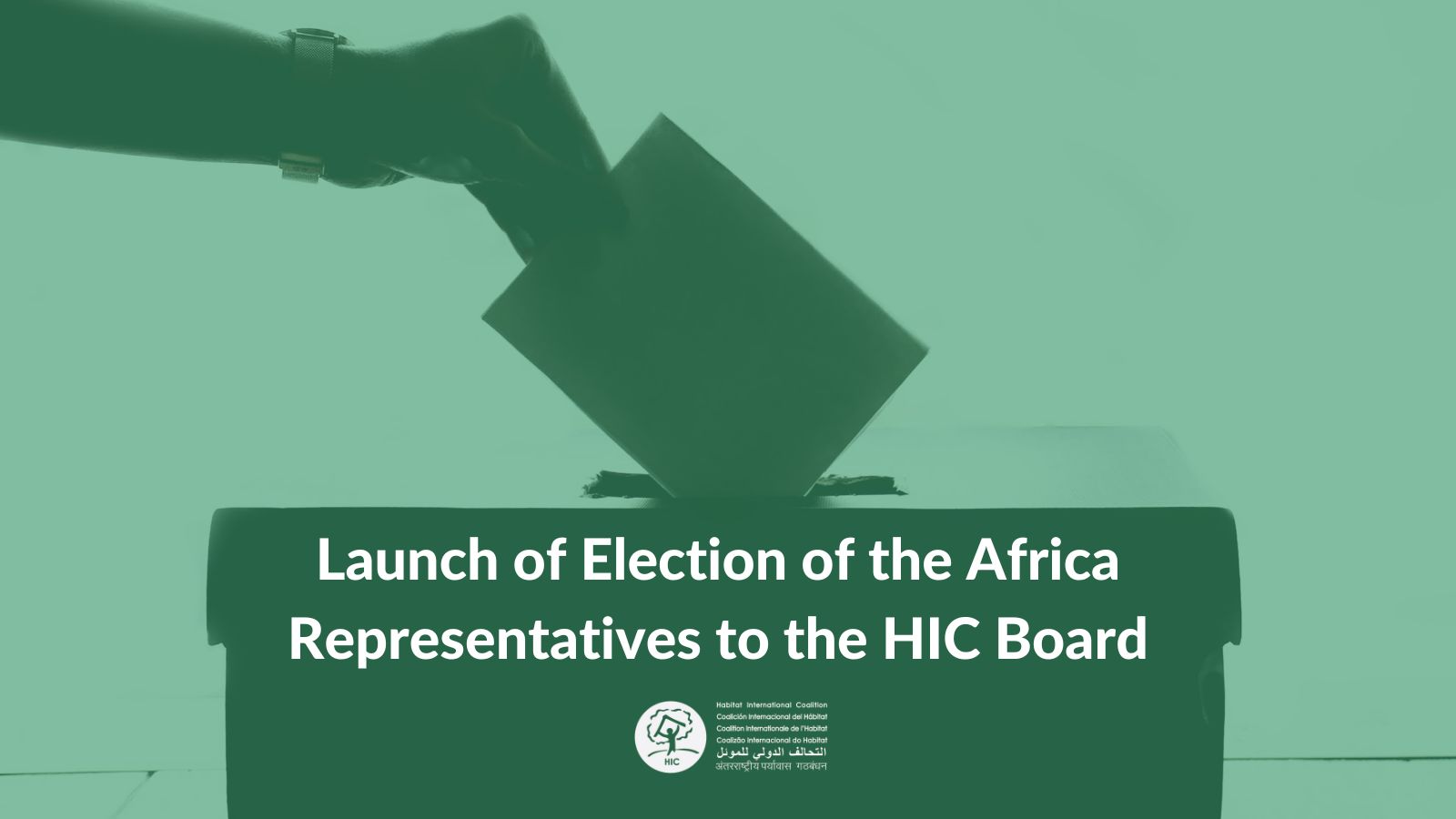 Time to vote to elect your Representative to the Habitat International Coalition Board for the 4-year mandate (2023-2027) 