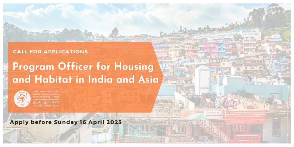 Convocatoria de candidaturas – Técnico o Técnica de programas de vivienda y hábitat en India y Asia