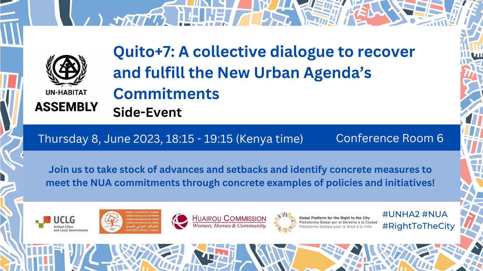 Événement parallèle de l’UNHA – Quito+7 : un dialogue collectif pour retrouver et remplir les engagements du nouvel agenda urbain