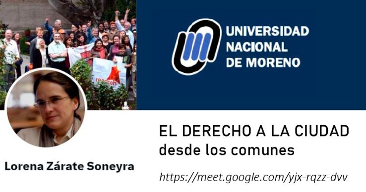 “Pensar, aprender y hacer juntes” el Derecho a la Ciudad desde los comunes – un intercambio en la Universidad Nacional de Moreno de Buenos Aires